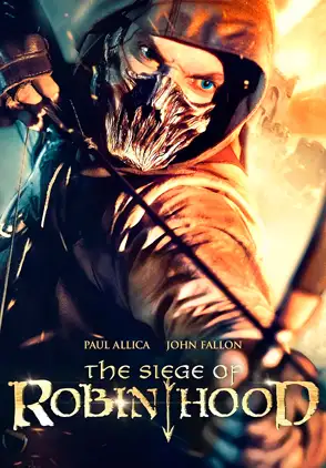 Película The Siege or Robin Hood 2022