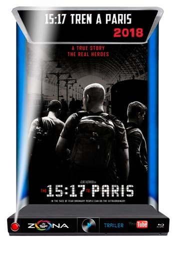 Película 15:17 Tren a París 2018