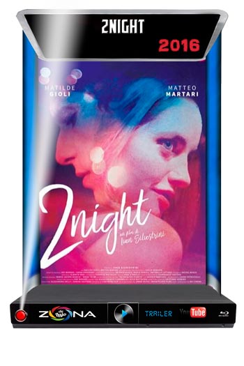 Película 2Night 2016