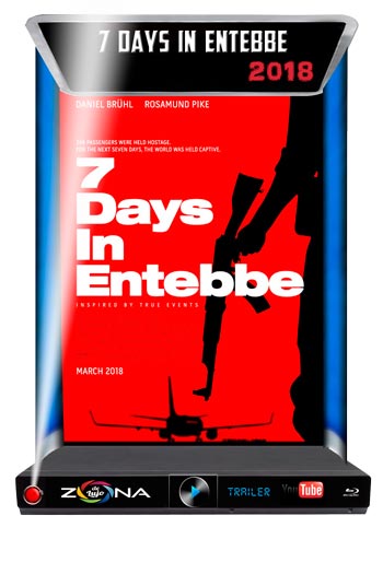 Película 7 Days in Entebbe 2018