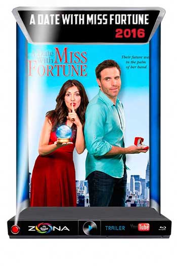 Película A Date With Miss Fortune 2016