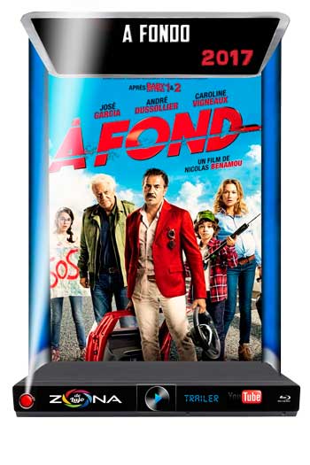 Película A fondo 2017