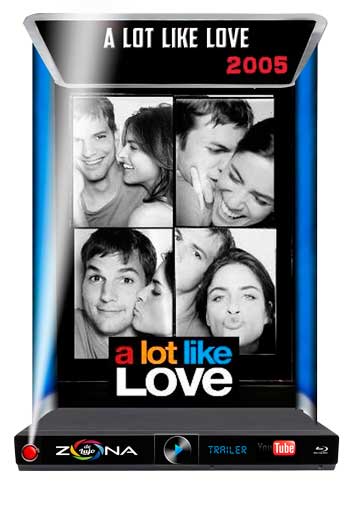 Película A Lot Like love 2005