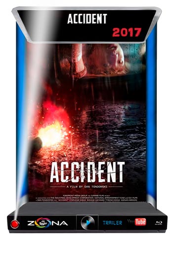 Película Accident 2017