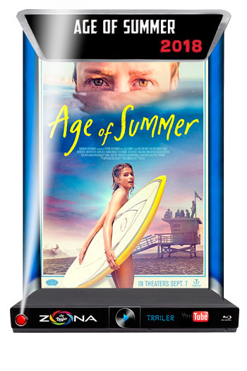 Película Age of Summer 2018