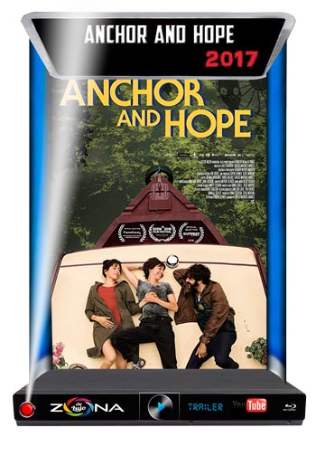 Película Anchor and Hope 2017