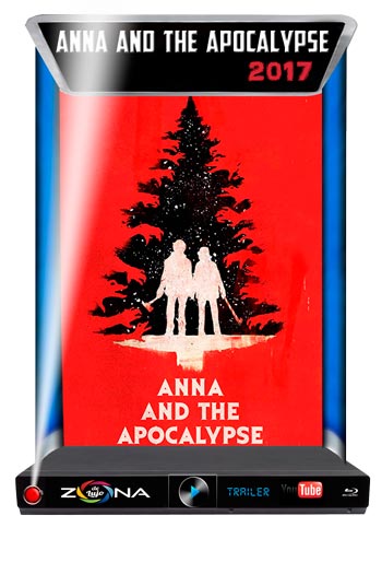 Película Anna and the Apocalypse 2017