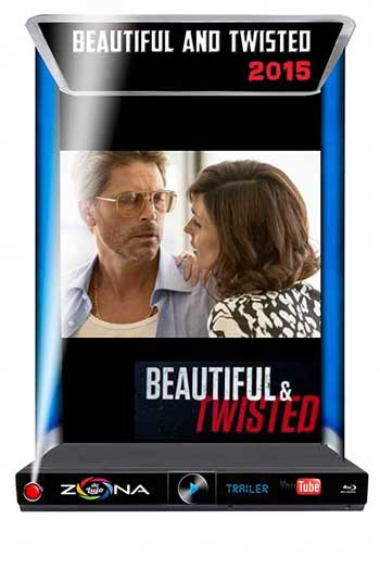 Película Beautiful and Twisted 2015