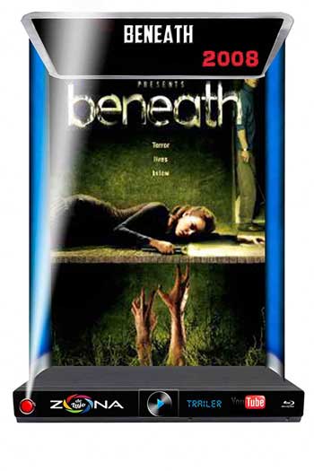 Película Beneath 2008