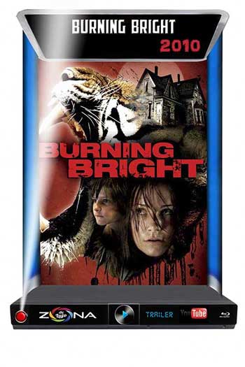 Película Burning Bright 2010