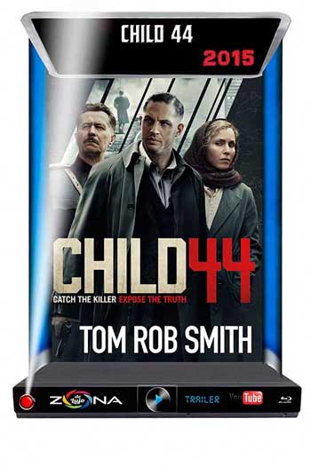 Película Child 44 2015