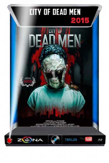 Película City of Dead Men 2015