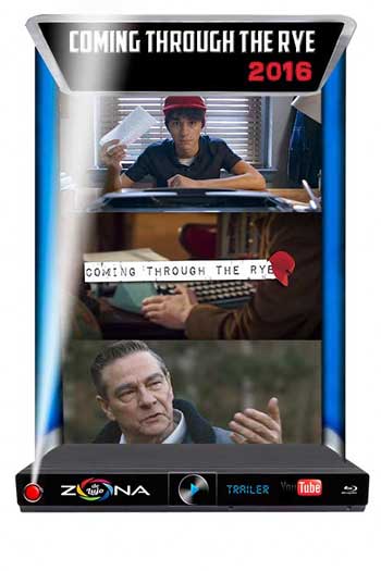 Película Coming Through the Rye 2016