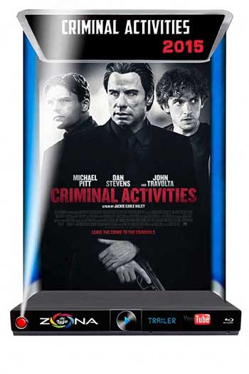 Película Criminal Activities 2015