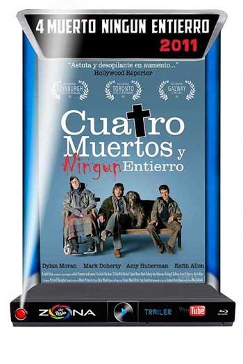 Película 4 Muertos Ningun Entierro 2011