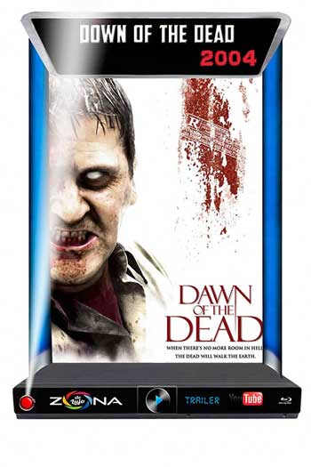 Película Dawn of Dead 2005