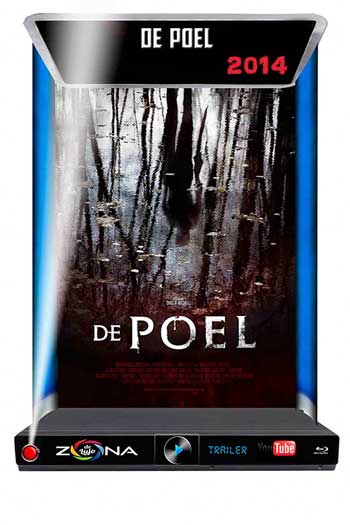 Película De poel 2014
