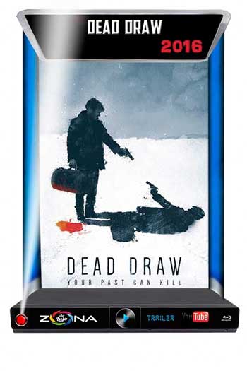 Película Dead Draw 2016