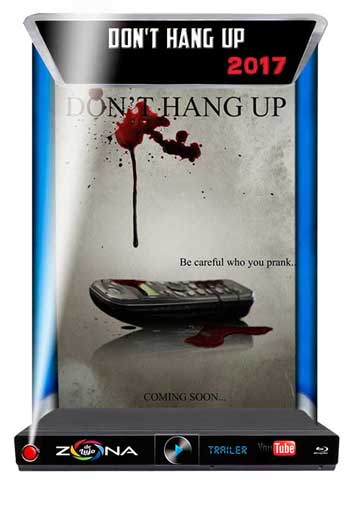 Película Don't hang up 2017