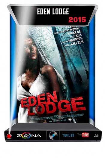 Película Eden Lodge 2015