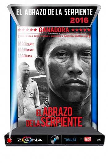 Película El abrazo de la serpiente 2016