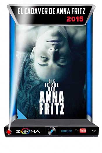 Película El Cadáver de Anna Fritz 2015