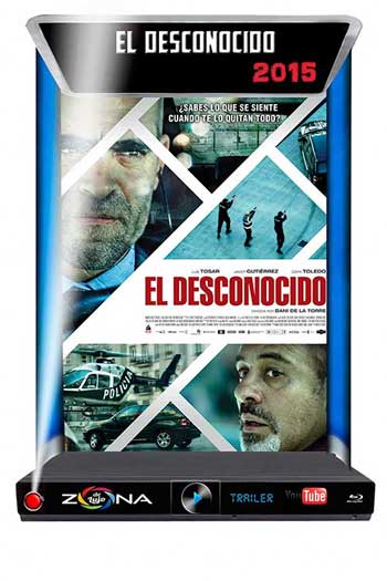 Película El desconocido 2015