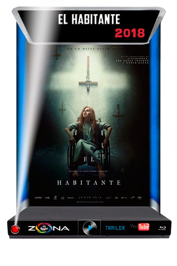 Película El Habitante 2018