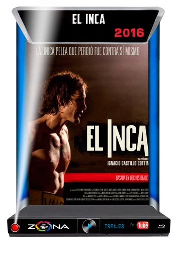 Película El Inca 2016