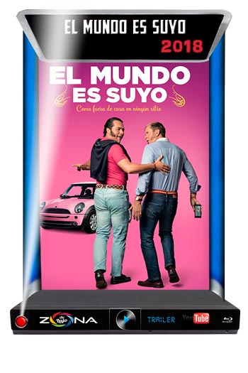 Película El Mundo es Suyo 2018