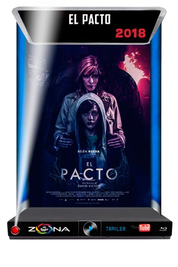 Película El Pacto 2018