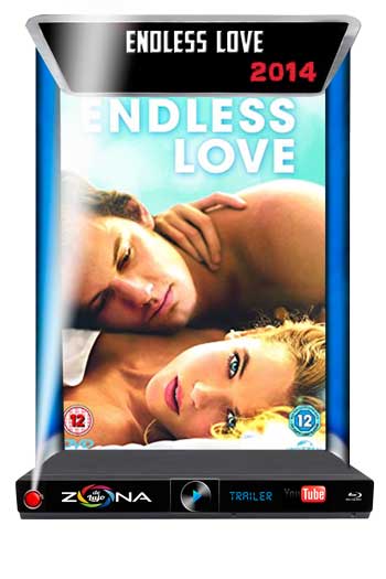Película Endless Love 2014