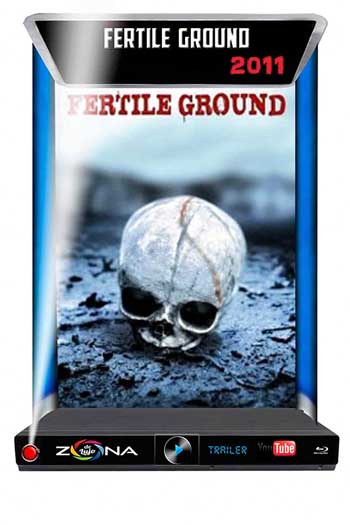 Película Fertil Ground 2011