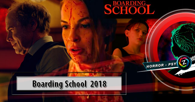 Película Boarding School 2018