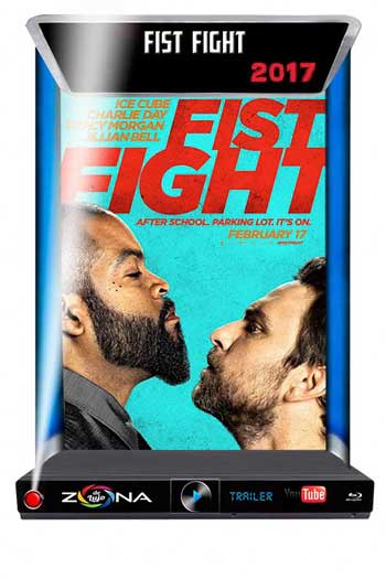 Película Fist Fight 2017