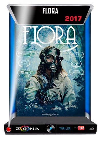 Película Flora 2017