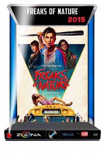 Película Freaks of nature 2015