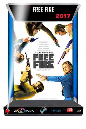 Película Free Fire 2017