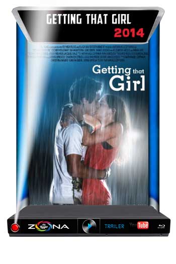 Película Getting that Girl 2014