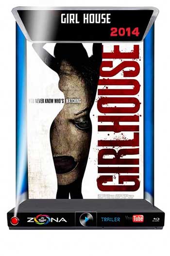 Película Girl house 2014