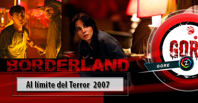 Movie Borderland 2007