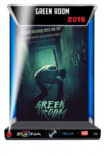 Película Green Room 2016