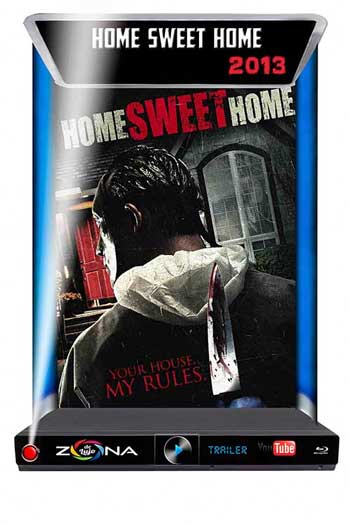 Película Home Sweet Home 2013
