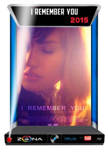 Película I Remember You 2015
