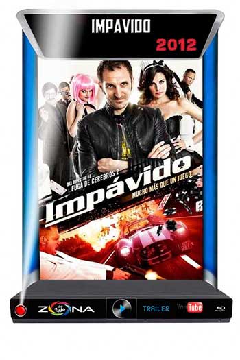 Película Impavido 2012