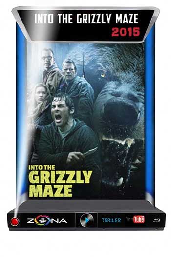 Película Into the Grizzly Maze 2015