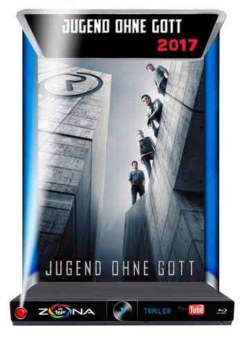 Película Jugend Ohne Gott 2017