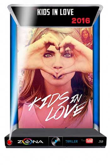 Película Kids in Love 2016
