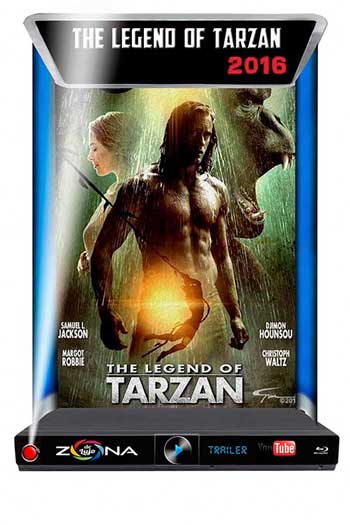 Película La Leyenda de Tarzán 2016