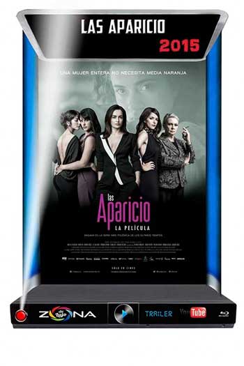 Película Las Aparicio 2015